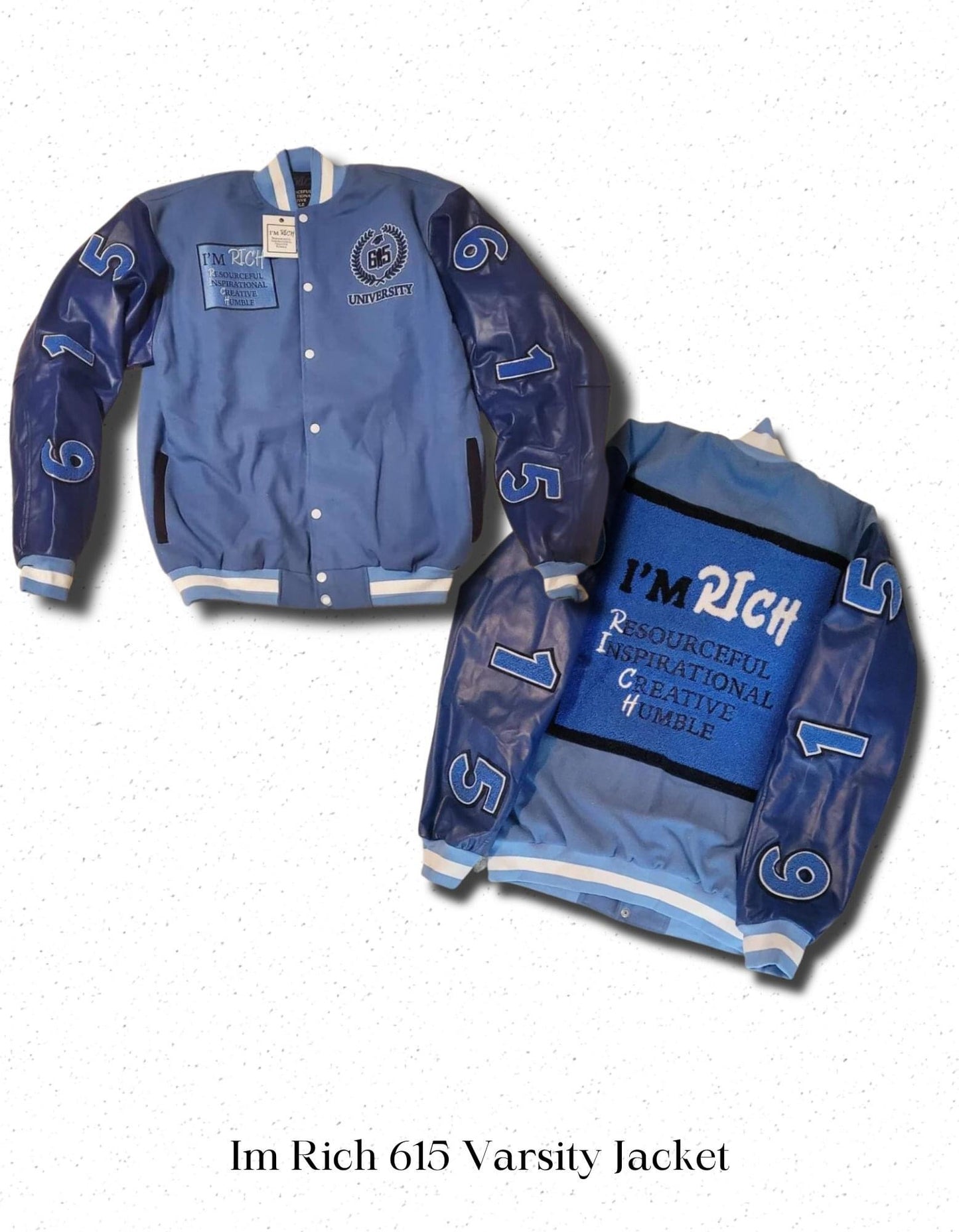 Im Rich 615 Varsity Jacket