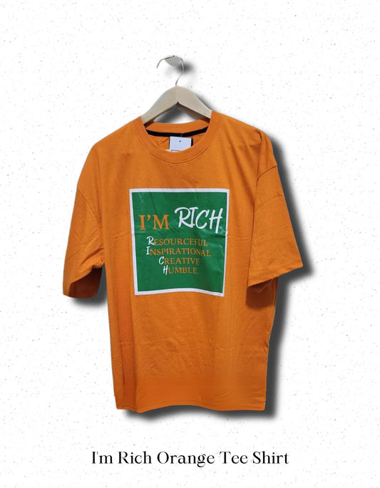I'm Rich Orange Tee Shirt